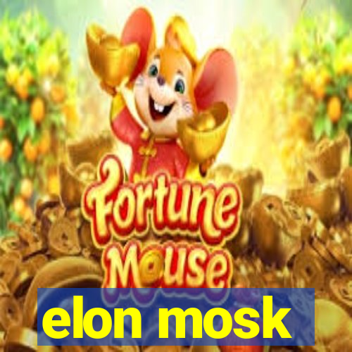 elon mosk